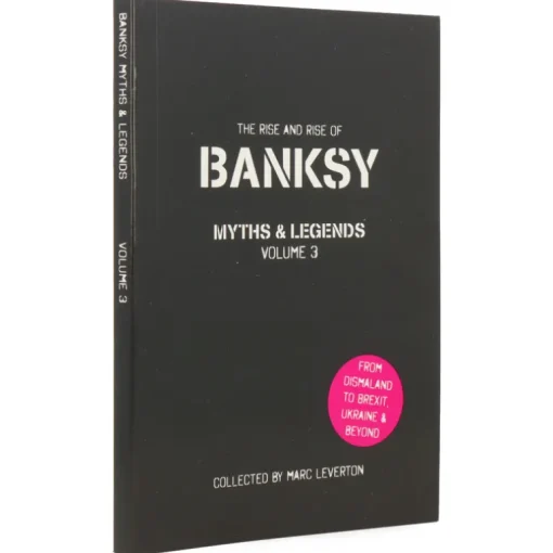 Banksy : Myths & Legends Volume 3