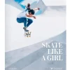 Skate Like A Girl