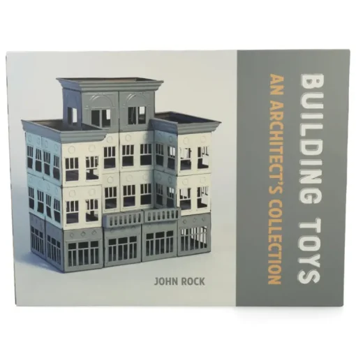 Building Toys : An Architect’s Collection