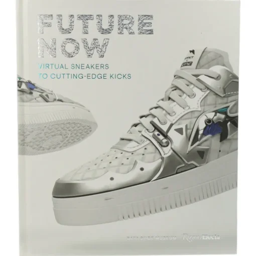 Future Now : Virtual Sneakers to Cutting-Edge Kicks