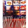 Mika Ninagawa : Into Fiction/Reality