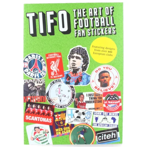 Tifo The Art of Football Fan Stickers